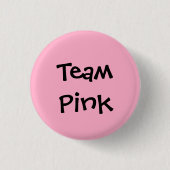 Badge Rond 2,50 Cm Bouton "Team Pink" (Devant)