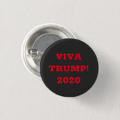 BADGE ROND 2,50 CM BOUTON VIVA TRUMP (Devant & derrière)