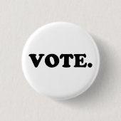 Badge Rond 2,50 Cm Bouton Voter noir et blanc (Devant)