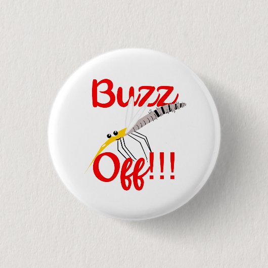 Badge Rond 2,50 Cm Boutons Buzz Off (Devant)