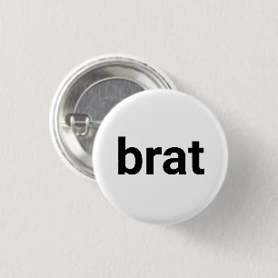 Badge Rond 2,50 Cm Brat typographie moderne drôle cool noir et blanc