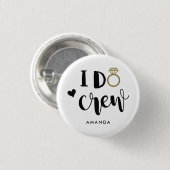 Badge Rond 2,50 Cm Bridesmaid I Do Crew Black and White   (Devant & derrière)