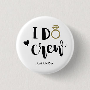 Badge Rond 2,50 Cm Bridesmaid I Do Crew Black and White  