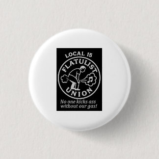 Badge Rond 2,50 Cm broche syndicale officielle pour local 15 Flatuist