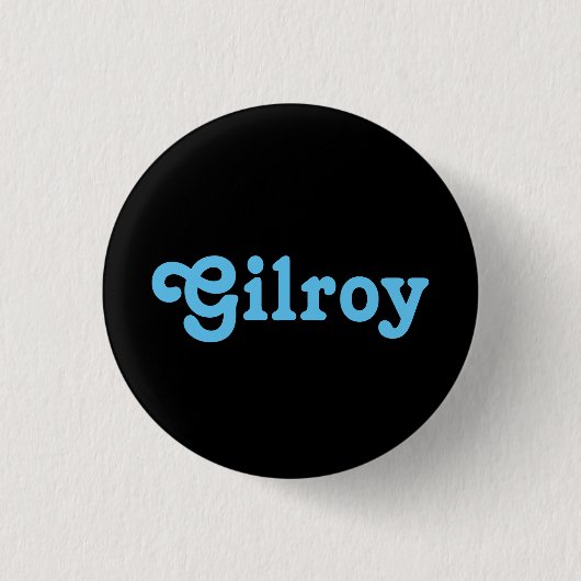 Badge Rond 2,50 Cm Button Gilroy (Devant)