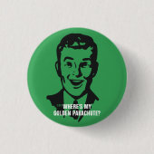 Badge Rond 2,50 Cm Button, le PDG infortuné (Devant)