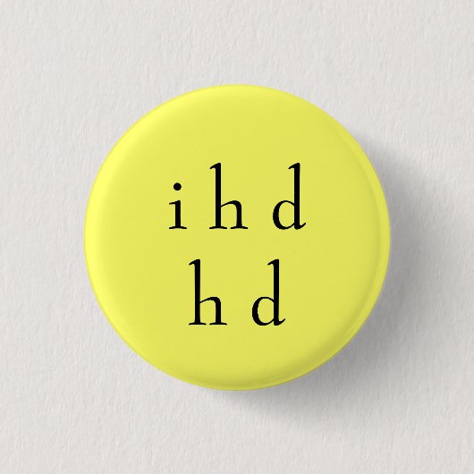 Badge Rond 2,50 Cm CAD d d'i h (Devant)
