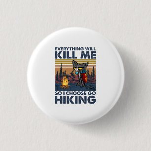 Badge Rond 2,50 Cm Cadeau Camper   Aller Randonnée Avec Chat Annivers