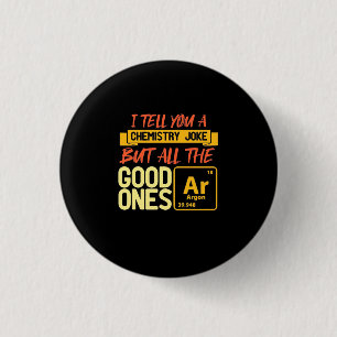Badge Rond 2,50 Cm Cadeau d'anniversaire Je Vous Raconte Une Chimie
