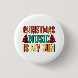 Badge Rond 2,50 Cm Cadeau de Noël La Musique De Noël Est Mon Jun