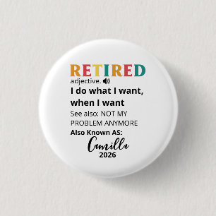 Badge Rond 2,50 Cm Cadeaux de retraite pour femmes, C personnalisé Re