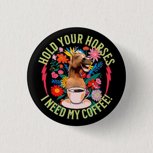 Badge Rond 2,50 Cm Café drôle de cheval amateur d'humour (Devant)