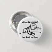 Badge Rond 2,50 Cm Café incorrect (Devant & derrière)