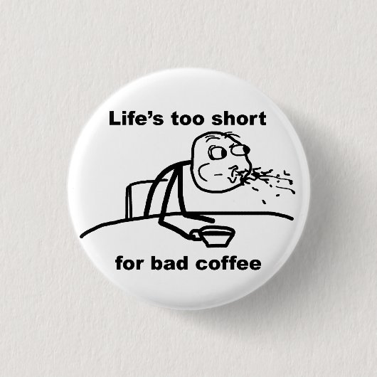 Badge Rond 2,50 Cm Café incorrect (Devant)