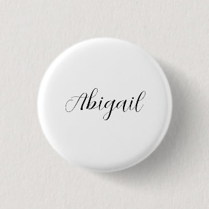 Badge Rond 2,50 Cm Calligraphie Elégant Noir Blanc Plaine Nom simple
