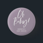 Badge Rond 2,50 Cm Calligraphie simple Baby shower neutre entre les s<br><div class="desc">Simple Calligraphie Baby shower neutre genre bouton dispose d'une calligraphie amusante et moderne sur des couleurs audacieuses et solides.</div>
