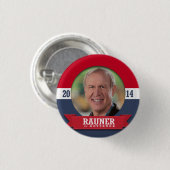 BADGE ROND 2,50 CM CAMPAGNE BRUCE RAUNER (Devant & derrière)