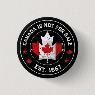 Badge Rond 2,50 Cm canada n'est pas à vendre Est 1867 Drapeau canadie