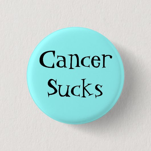 Badge Rond 2,50 Cm CancerSucks (Devant)