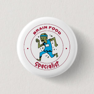 Badge Rond 2,50 Cm Cerveau Spécialiste alimentaire cerveau zombie