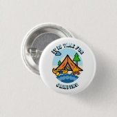 Badge Rond 2,50 Cm C'est l'heure du camping (Devant & derrière)