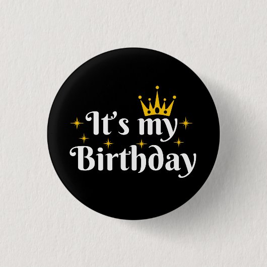 Badge Rond 2,50 Cm C'est mon anniversaire (Devant)