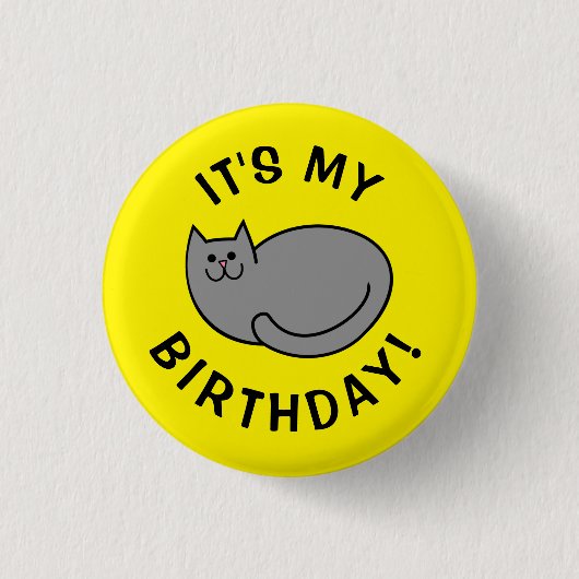 Badge Rond 2,50 Cm C'est mon anniversaire ! (Devant)