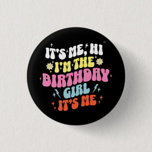 Badge Rond 2,50 Cm C'est mon anniversaire les filles