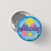 Badge Rond 2,50 Cm C'est un garçon ! (Devant & derrière)