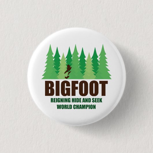 Badge Rond 2,50 Cm Champion du monde de cache-cache de Bigfoot (Devant)
