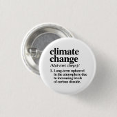 Badge Rond 2,50 Cm Changement climatique (Devant & derrière)