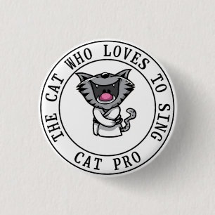 Badge Rond 2,50 Cm Chanteur de chat