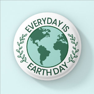 Badge Rond 2,50 Cm Chaque Jour Est Le Jour De La Terre - Amoureux Vin