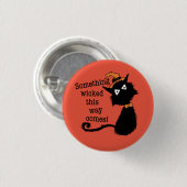 Badge Rond 2,50 Cm Chat D'Halloween - Quelque Chose De Mal De Cette F (Devant & derrière)
