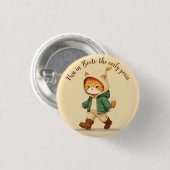 Badge Rond 2,50 Cm Chat en bottes. (Devant & derrière)
