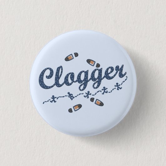 Badge Rond 2,50 Cm Chaussures de danseurs de Clogger obstruant le (Devant)