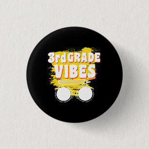 Badge Rond 2,50 Cm Chemise Vibe Retour à l'école 3e année Premier Jou