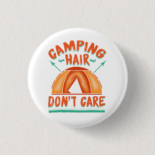 Badge Rond 2,50 Cm Cheveux de camping, on s'en fiche, vacances amusan