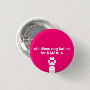 Badge Rond 2,50 Cm Chiens sans enfants dames pour Kamala plaisir chie