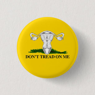 Badge Rond 2,50 Cm Choix Ne marche pas sur mon Utérus
