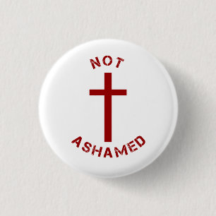 Badge Rond 2,50 Cm Christian Not Honte Croix Rouge Design de texte