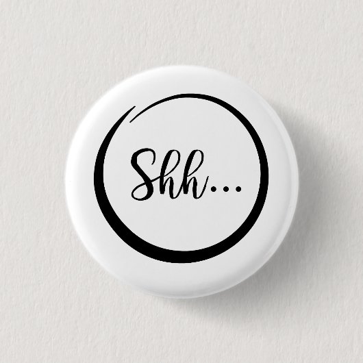 Badge Rond 2,50 Cm Chut… Pin (Devant)
