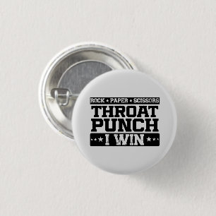 Badge Rond 2,50 Cm Ciseaux de papier rock Throat Punch I Win, Drôle