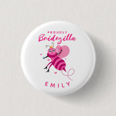 Badge Rond 2,50 Cm Citation Amusante Fièrement Reine Bridezilla Dessi (Devant)