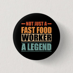 Badge Rond 2,50 Cm Citation amusante Retro Fast Food Worker