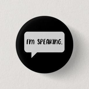 Badge Rond 2,50 Cm Citation de l'orateur
