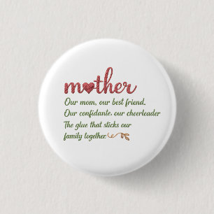 Badge Rond 2,50 Cm Citation de mère Hommage