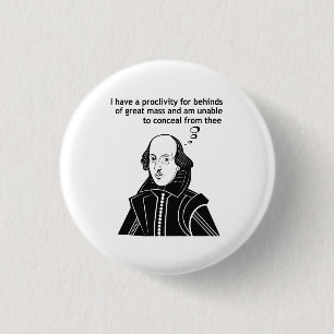 Badge Rond 2,50 Cm Citation drôle de Shakespeare