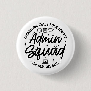 Badge Rond 2,50 Cm Citation drôle pour l'équipe d'administrateurs Org