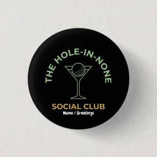 Badge Rond 2,50 Cm Club de golf drôle et social Humour Trou-en-Zéro M